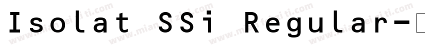 Isolat SSi Regular字体转换